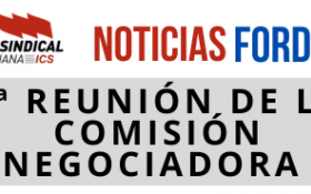 Última Negociadora en Ford, e información sobre la sentencia que afecta a compañeras/os acogidos a los últimos EREs