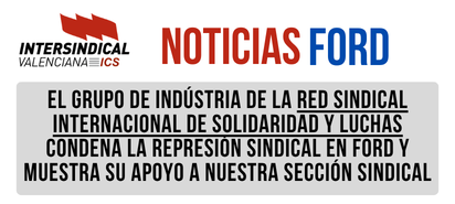 Resolución sobre la situación sindical e industrial de Ford Almussafes [UIS-TIMM]